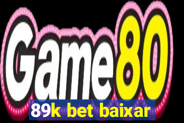 89k bet baixar